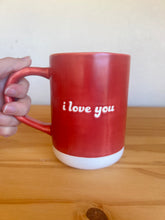 Load image into Gallery viewer, P.S. I Love You Mug
